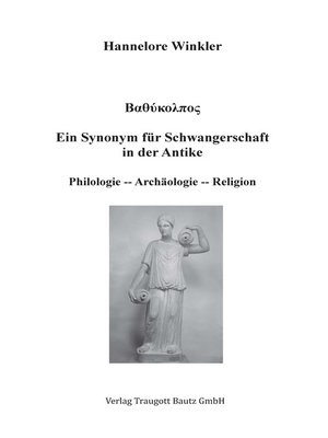 cover image of Ein Synonym für Schwangerschaft in der Antike